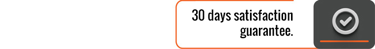 30 days satisfaction guarantee.